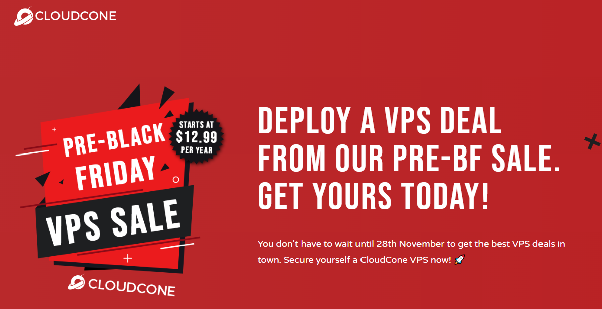 CloudCone Pre-Black-Friday 限时特惠开启|美国便宜vps|3T@1Gbps|年付$12.99 CloudCone Pre-Black-Friday 限时特惠开启|美国便宜vps|3T@1Gbps|年付$12.99
